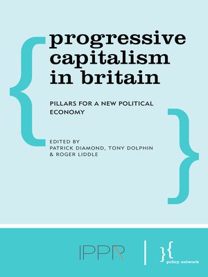 cover image of Progressive Capitalism in Britain